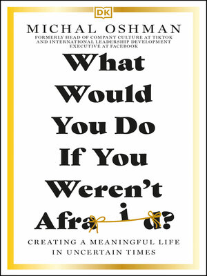 cover image of What Would You Do If You Weren't Afraid?